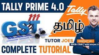 GST in Tally Prime 4.0 Tamil Complete Tutorial | Tutor Joes