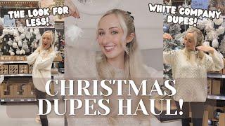 CHRISTMAS DUPES HAUL! The Look for less! White Company christmas dupes decorations! Christmas tree