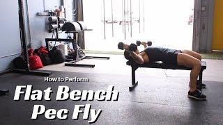 Movement Demo | Flat Bench Pec Fly