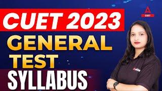 CUET General Test Syllabus 2023 | CUET 2023 General Test Preparation | By Vaishali Ma'am