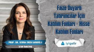 Faize Duyarlı Yatırımcılar İçin Katılım Fonları - Hisse Katılım Fonları