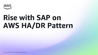 Rise with SAP on AWS HA/DR Pattern | Amazon Web Services