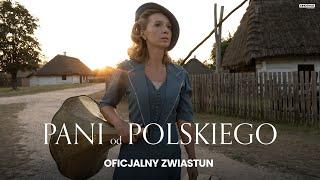 PANI OD POLSKIEGO | Oficjalny zwiastun | Kino Świat