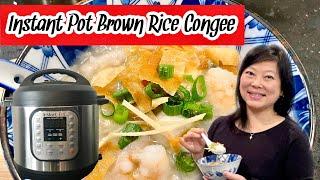 INSTANT POT BROWN RICE SEAFOOD CONGEE