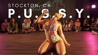 P.U.S.S.Y. | Adison Briana | Stockton, CA #FREAKTHEFLOOR TOUR