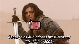 Conheça os dubladores brasileiros de "Cruzada" (2005) | Um elenco recheado de talentos da dublagem!