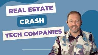 CRASH AND BURN - Real Estate Tech Companies