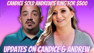Candice sold Andrew's ring & Andrew and Candice drama after Andrew cut Candice off his insurance