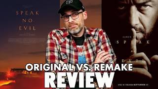 Speak No Evil - Original vs. Remake (Review)