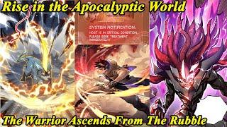 (24 HOURS) Rise in the Apocalyptic World FULL Chapter 1-293 - Rise From the Rubble - Manhwa Recap