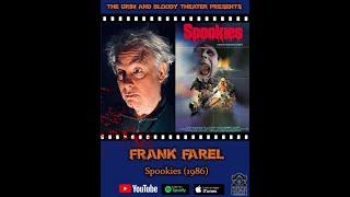 Frank Farel Producer Behind Spookies (1986) | The Grim and Bloody Theater