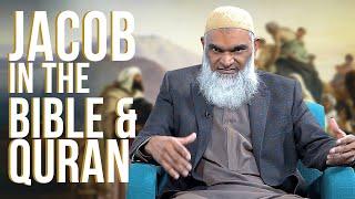 Jacob in the Bible & Quran | Dr. Shabir Ally