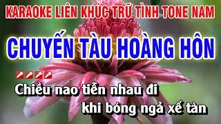 Karaoke Liên Khúc Trữ Tình Tone Nam Nhạc Sống Dễ Hát - Chuyến Tàu Hoàng Hôn | Nguyễn Linh