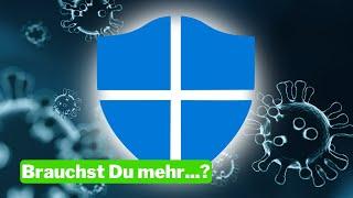 Windows Defender - Ein anderes Antivirusprogramm brauchst du nicht...oder?! 