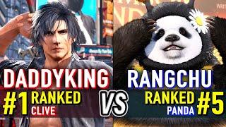 T8  DADDYKING (#1 Ranked Clive) vs RANGCHU (#5 Ranked Panda)  Tekken 8 High Level Gameplay