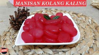 RESEP MANISAN KOLANG KALING FANTA | ALA DAPUR AQILA