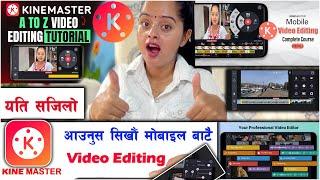 How to Edit Videos on Mobile Phone With KineMaster | Video Editing in Kinemaster 2024 |सजिलो तरिका 