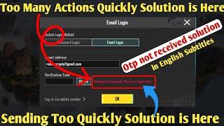 Too many actions quickly solution is here | Sending too frequently please try again later | get otp