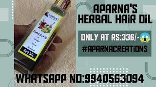 Aparna's herbal hair oil it's  natural only at rs-336/-#aparnahairoil #hairoil