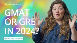 What's The Best MBA Test in 2024? (GMAT vs GRE)