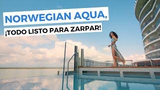 ¡Bienvenido a bordo del crucero Norwegian Aqua! 