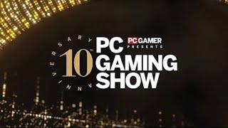 PC Gaming Show 2024 Livestream (10 Year Anniversary)