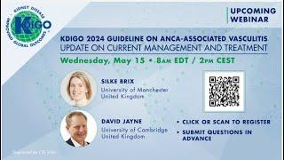 KDIGO 2024 Guideline on ANCA-Associated Vasculitis: Update on Current Management and Treatment