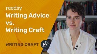 Is Writing Advice Making All Our Writing the Same? | Writing Craft vs. Writing Advice