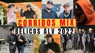Corridos Belicos ALV 02   (Video mix 2022)
