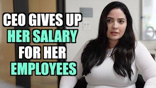 CEO Quits & Gives Up Her SALARY To Save Her Employees