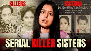 These Sisters KILLED 42 Children | Gavit Sisters • Desi Crime