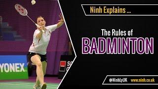 The Rules of Badminton - EXPLAINED!