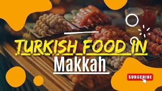 Turkish Restaurant  // In Makkah Saudi Arabia  #hajj #2023 #food #viral #live #subscribe ️