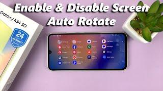 How To Enable/Disable Screen Auto Rotate On Samsung Galaxy A34 5G