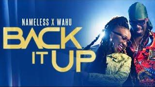 Nameless and Wahu (The M'z) -BACK IT UP  Official Video (SKIZA 7301819) TO 811