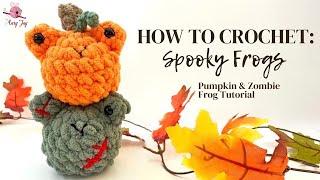 Step-by-Step Tutorial on How to Crochet a Pumpkin Frog/Zombie Frog: Quick, Beginner Halloween Frogs