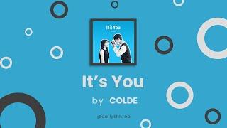 [Han/Eng] It's You - Colde (Blue Birthday OST) | Lyrics Translation