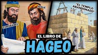 HAGEO: ¿Por qué los judíos ABANDONARON el TEMPLO? | Zorobabel y Josué | La RECONSTRUCCIÓN del TEMPLO