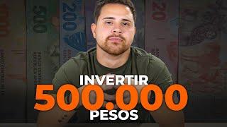 ¿Que hacer con $500.000 en Argentina?