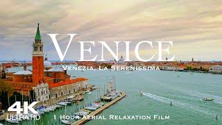 [4K] Best of VENICE 2025  1 Hour Drone Aerial Film of Venezia, Italy Italia Veneto