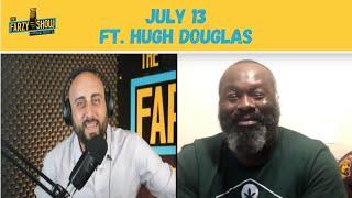 Eagles LEGEND Hugh Douglas joins Marc Farzetta | The Farzy Show with Marc Farzetta 7/13