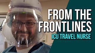 Update From The Front Lines // ICU TRAVEL NURSE [RV Family of 5]