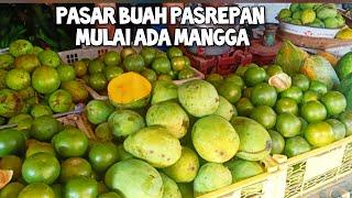 LIHAT HARGA MANGGA JERUK PISANG DAN PEPAYA DI PASAR BUAH PASREPAN PASURUAN