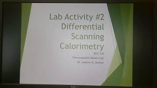 Lab #2 - Differential Scanning Calorimetry (Thermoplastics)