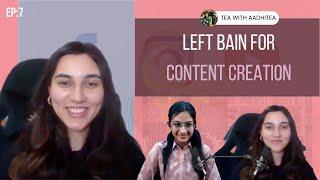 Tvisha Tuli - Left Bain for Content Creation I Fun Baatcheet I @tvishatuliI Tea with Aadhitea