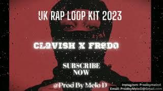 FREE UK Rap Loop Kit (CLAVISH x FREDO) Rap Sample Pack 2023