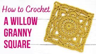 How to Crochet Willow Granny Square | Slow & Clear Tutorial in US Terms