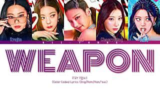 ITZY (있지) "WEAPON" (Color Coded Lyrics (Han/Rom/Eng/가사)