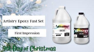 Artistry Epoxy Fast Set First Impression | 12 Days of Christmas