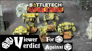 Viewer Verdict - Battletech Alpha Strike by Catalyst Game Labs